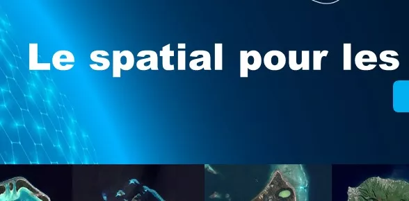 Le spatial pour les Outre-mer