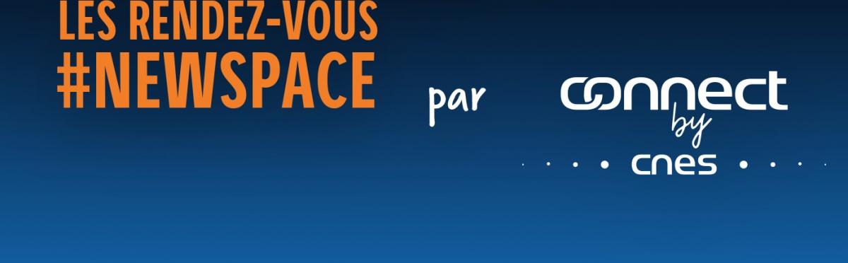 Les rendez-vous #NewSpace - série 1