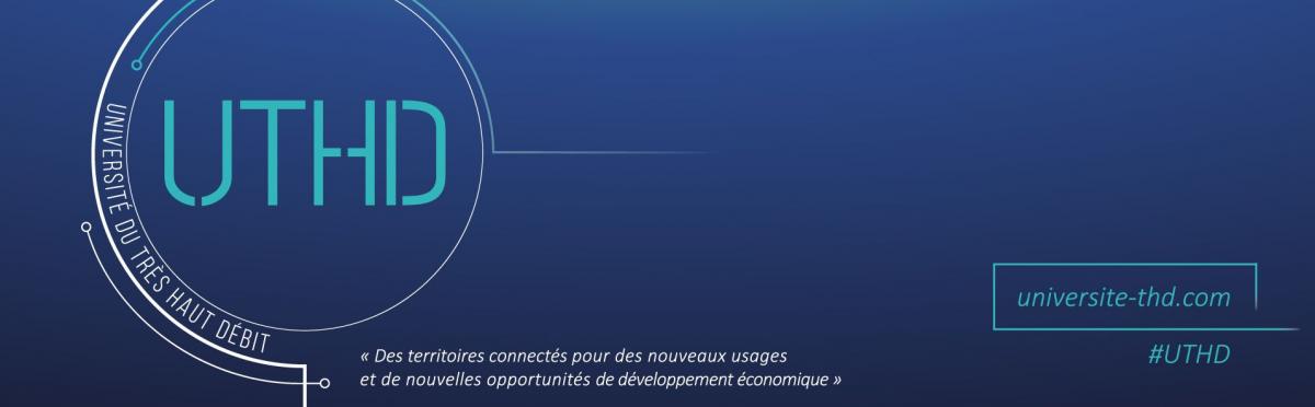 Université du Très Haut Débit