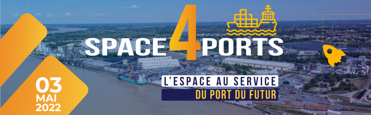 Space4Ports Bordeaux 2022